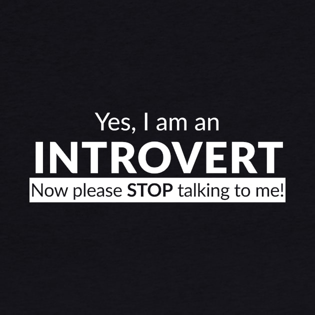 I am an Introvert T-shirt by lucidghost